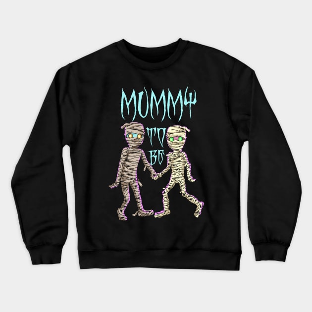 Mummy to be Crewneck Sweatshirt by Colorbird77